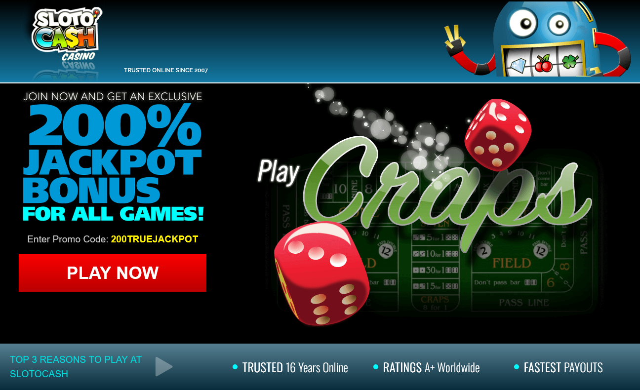 Slotocash
Craps
